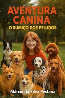 Livro Aventura Canina: O Sumiço dos Peludos