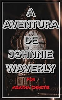 Livro A Aventura de Johnnie Waverly