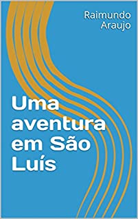 Livro Uma aventura em São Luís
