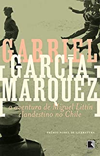 Livro A aventura de Miguel Littín clandestino no Chile