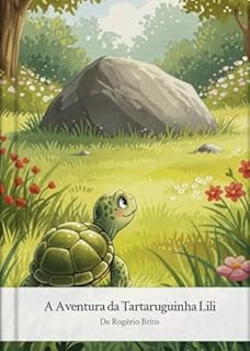 A aventura da Tartaruguinha Lili