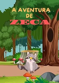Livro A Aventura de Zeca o Guaxinim