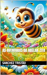 Livro As aventuras da Abelha Zita