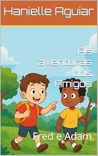 Livro As aventuras dos Amigos : Fred e Adam
