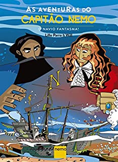 Livro As Aventuras do Capitão Nemo: O Navio Fantasma!