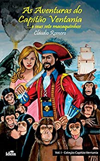 Livro As aventuras do Capitão Ventania: ... e seus sete macaquinhos