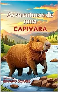 as aventuras de uma capivara (Infantil)