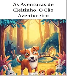 As Aventuras de Cleitinho, O Cão Aventureiro