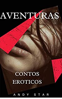 Livro Aventuras: Contos Eróticos