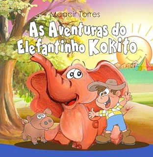 Livro As aventuras do elefantinho Kokito