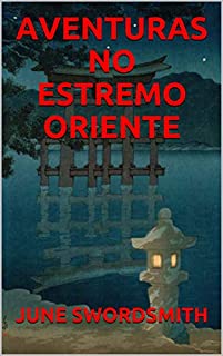 Livro AVENTURAS NO ESTREMO ORIENTE