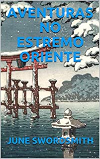 AVENTURAS NO ESTREMO ORIENTE