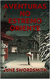 Livro AVENTURAS NO ESTREMO ORIENTE