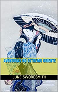 Livro AVENTURAS NO ESTREMO ORIENTE