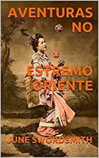Livro AVENTURAS NO ESTREMO ORIENTE