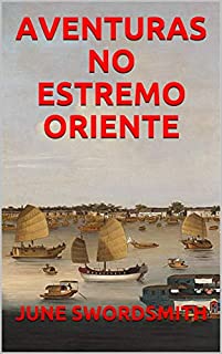 AVENTURAS NO ESTREMO ORIENTE