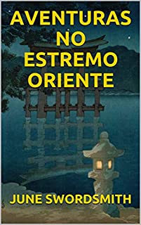 Livro AVENTURAS NO ESTREMO ORIENTE