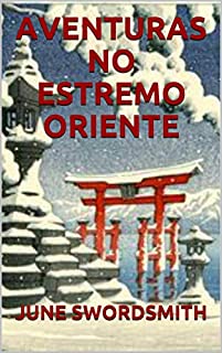 Livro AVENTURAS NO ESTREMO ORIENTE