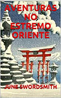 Livro AVENTURAS NO ESTREMO ORIENTE