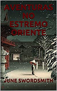 Livro AVENTURAS NO ESTREMO ORIENTE