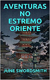 Livro AVENTURAS NO ESTREMO ORIENTE
