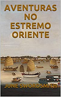 Livro AVENTURAS NO ESTREMO ORIENTE