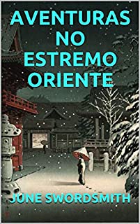Livro AVENTURAS NO ESTREMO ORIENTE
