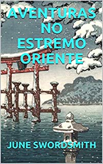 Livro AVENTURAS NO ESTREMO ORIENTE