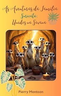 Livro As Aventuras da Família Suricata : Unidos na Savana