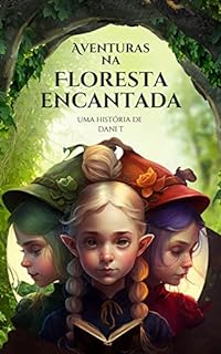 Livro Aventuras na Floresta Encantada