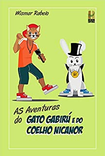 Livro As aventuras do gato Gabirú e do coelho Nicanor