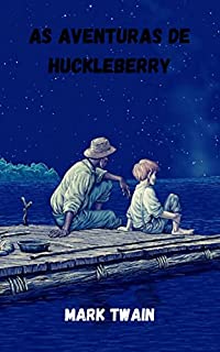 Livro As Aventuras de Huckleberry