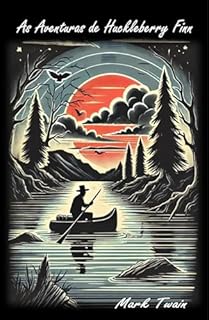 Livro As Aventuras de Huckleberry Finn
