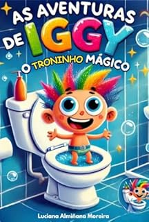 Livro As Aventuras de Iggy – O Troninho Mágico