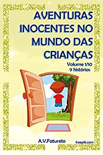 Livro Aventuras Inocentes no Mundo das Crianças: Volume 1/10