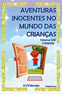 Livro Aventuras Inocentes no Mundo das Crianças: Volume 2/10
