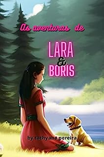 As aventuras de lara e boris