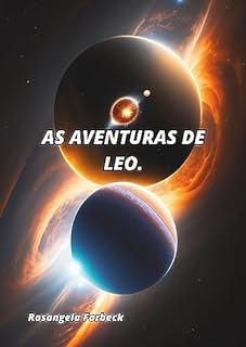 Livro AS AVENTURAS DE LEO.