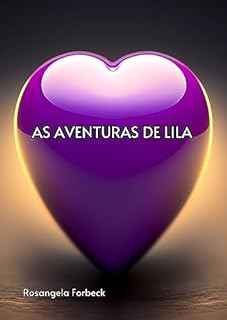 Livro AS AVENTURAS DE LILA