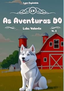 Livro As Aventuras Do Lobo Valente VL 2