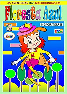Livro As Aventuras das Maluquinhas em Floresta Azul: Gabi and his friends