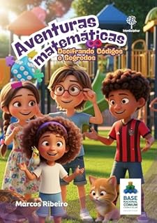 Livro Aventuras Matemáticas Decifrando Códigos e Segredos
