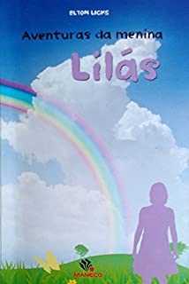 Livro Aventuras da Menina Lilás