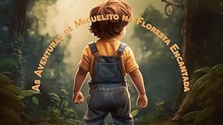 Livro As Aventuras de Miguelito na Floresta Encantada