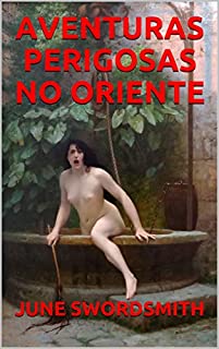 Livro AVENTURAS PERIGOSAS NO ORIENTE