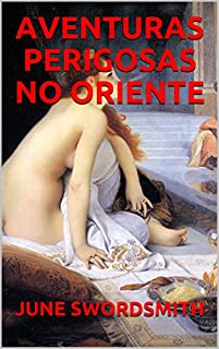 Livro AVENTURAS PERIGOSAS NO ORIENTE