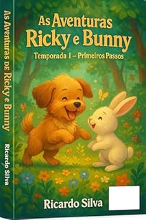 Livro As Aventuras de Ricky e Bunny - Temporada 1: Primeiros Passos