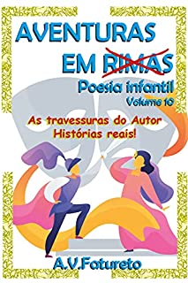 Livro AVENTURAS EM RIMAS: Poesia Infantil - Volume 10