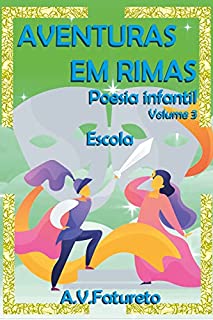 Livro AVENTURAS EM RIMAS: Poesia Infantil - Volume 3