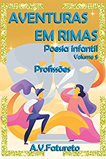Livro AVENTURAS EM RIMAS: Poesia Infantil - Volume 5